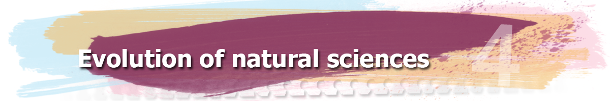 Modul 4. Evolution of natural sciences.